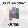 Sibling Harmony: Chosen