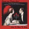 Sonny and Perley: Sonny and Perley Live! - Love Is Here To Stay