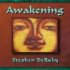 Stephen DeRuby: Awakening