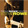 Steve Rowe: Front Rowe Center