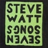 Steve Watt: Seven Songs