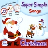 Super Simple Learning: Super Simple Songs - Christmas
