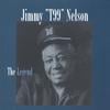 Jimmy "T99" Nelson, Duke Robillard, Sax Gordon, Doug James,: The Legend