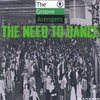 The Groove Avengers: The Need to Dance