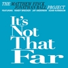 The Matthew Finck Jonathan Ball Project: It