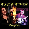 The Night Travelers: Campfire