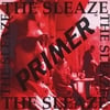 The Sleaze: Primer