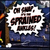 The Sprained Ankles: Oh Snap, It