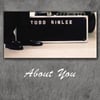 Todd Rinlee: About You