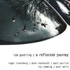 Tom Goehring: A Reflected Journey