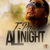 T-Pak: All Night