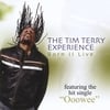 The Tim Terry Experience: Born II Live
