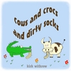 Kirk Withrow: Cow & Crocs & Dirty Socks