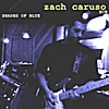Zach Caruso: Shades of Blue