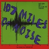 V/A: 107 miles of noise