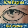 10TH DEGREE: Bad dreams