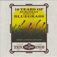 Various Artists : 10 Years of European World of Bluegrass