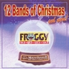 12 BANDS OF CHRISTMAS: 12 Bands of Christmas