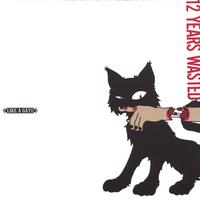 12 YEARS WASTED: Like A Gato
