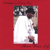 151PROOF featuring SONNY BEY : SHARE YOUR LIFE