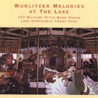 153 Military Style Band Organ : Wurlitzer Melodies At the Lake