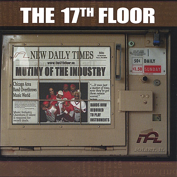 The 17th Floor Mutiny Of The Industry Cd Baby Music Store