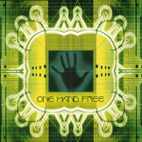 One Hand Free : One Hand Free