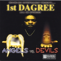 1st DAGREE : ANGELS vs DEVILS