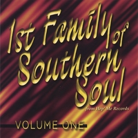 Various : 1st Family Of Southern Soul