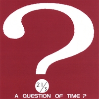 21/3 : A Question of Time