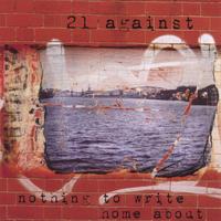 21 AGAINST: Nothing To Write Home About