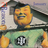 21 Reasons : January