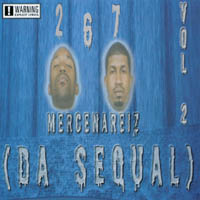 The Mercenareiz : Vol 2 Da Sequal