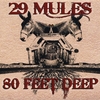 29 Mules: 80 Feet Deep