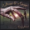 2 BEANS & A GRAPE: Hanging Around