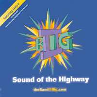 II Big : Sound of the Highway