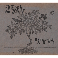 2 Foot Yard : Borrowed Arms