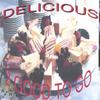 2 GOOD TO GO: Delicious