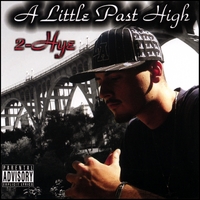2-Hye : A Little Past High