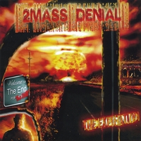 2mass Denial : The Expiration