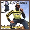 2ND CHANCE: Walk Gud