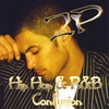 2P: Hip Hop & R&B Confusion