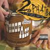 2 Phat & the Family Funktion: Opening A Can of Whoop Ass On Ya
