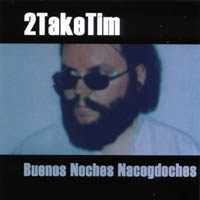 2Take Tim : Buenos Noches Nacogdoches