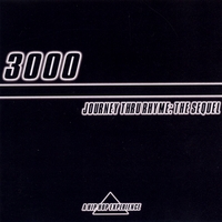 3000 : A Journey Thru Rhyme: the Sequel