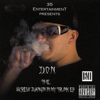 DON 254 : The Screw Bangin in my Trunk EP