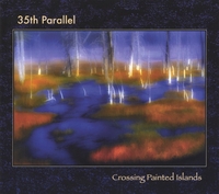 35TH PARALLEL: Crossing Painted Islands