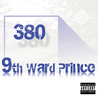 380 : 9th Ward Prince