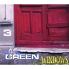 3 GREEN WINDOWS: Red Door