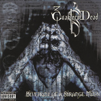 3 QUARTERS DEAD: BluePrint of a Strange Mind